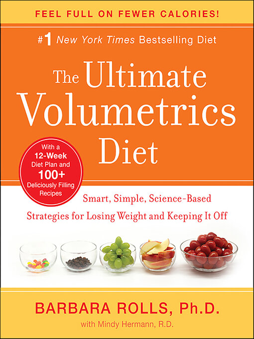 Title details for The Ultimate Volumetrics Diet by Barbara Rolls - Available